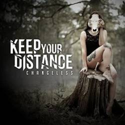 Keep Your Distance : Changeless